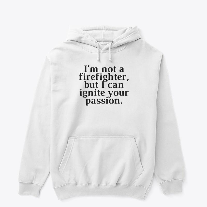 Passion Igniter Tee